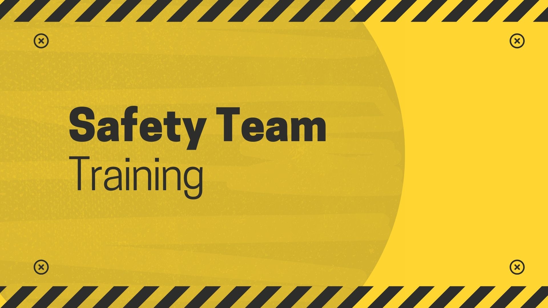 Safety Team Training