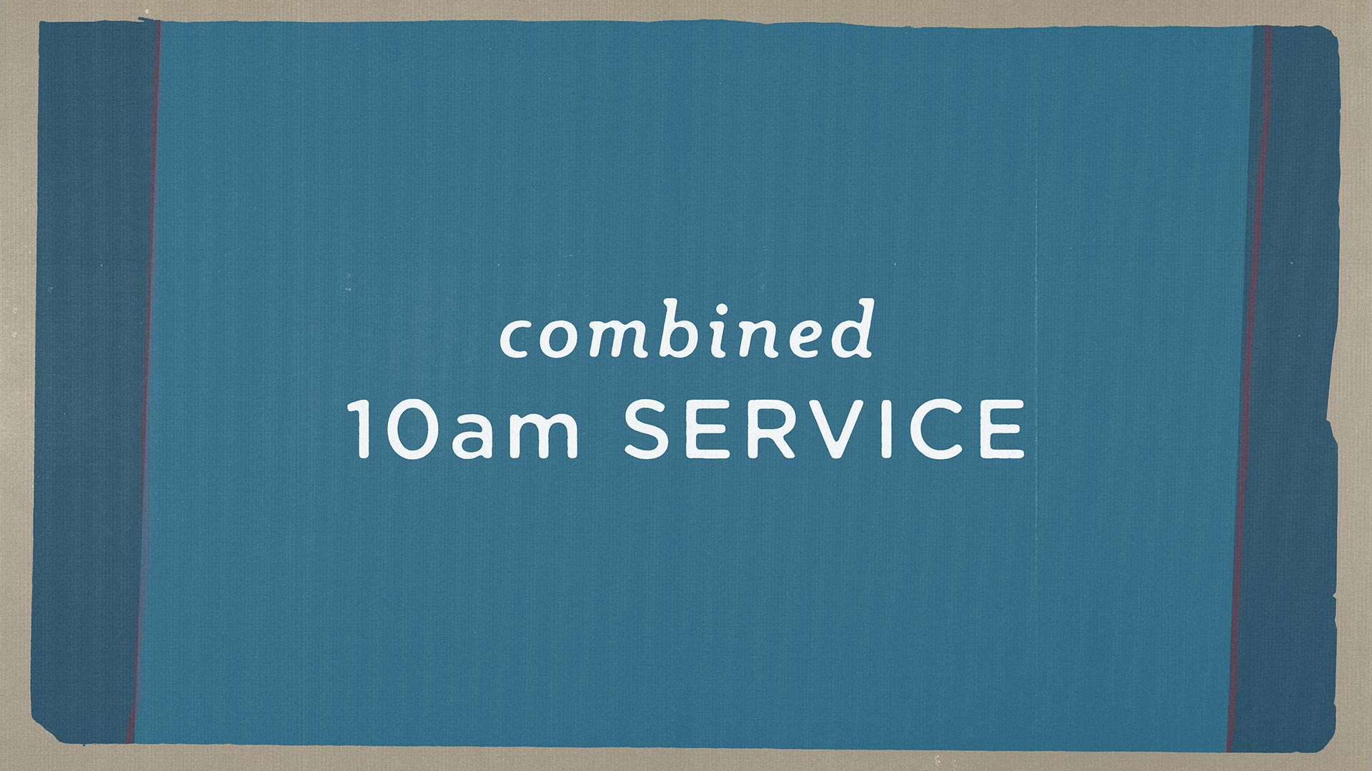 Combined 10am Service